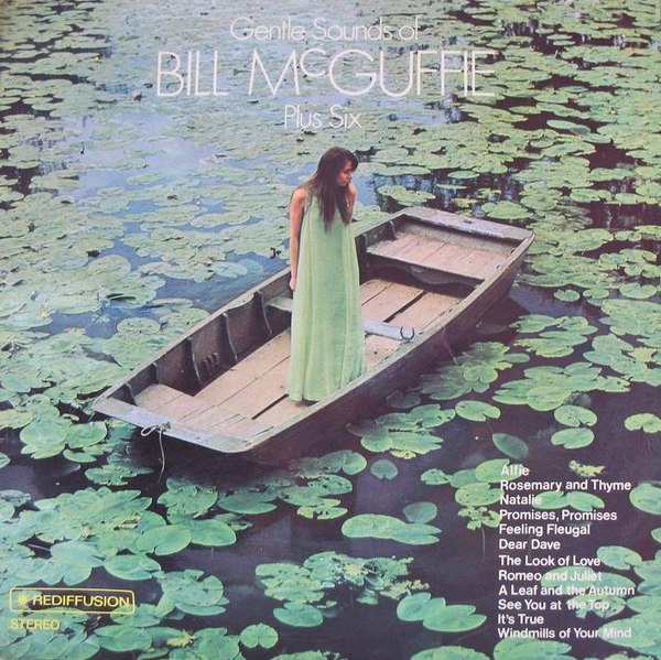 Gentle Sounds of BILL McGUFFIE Plus SixＤ The Gentle Sounds of Bill McGuffie Plus Six by Bill McGuffie