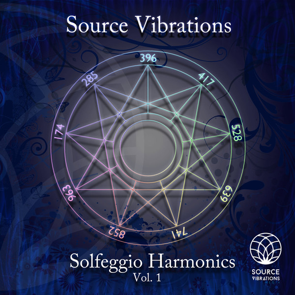 Solfeggio Harmonics Vol 1 By Source Vibrations Album Binaural Beats
