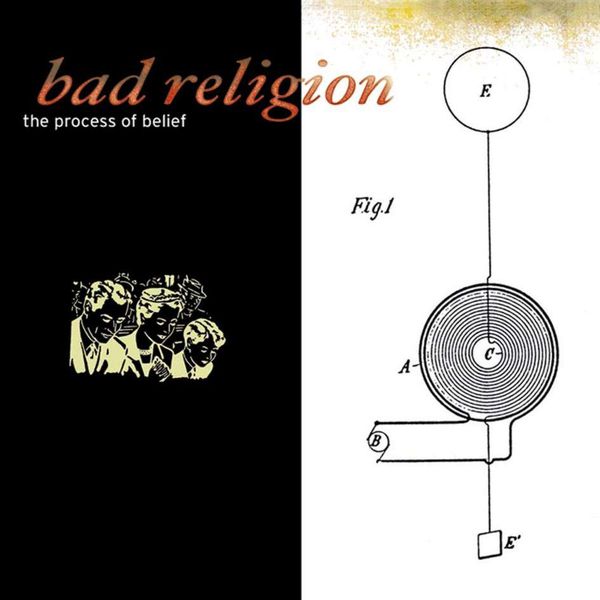 The Process of Belief by Bad Religion (Album; Epitaph; 6635-1): Reviews ...