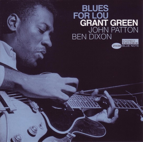 Blues for Lou by Grant Green (Album, Soul Jazz): Reviews, Ratings 