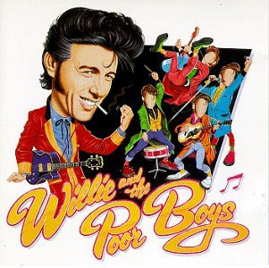 ★WILLIE AND THE POOR BOYS / ROCKPILE★ Willie and the Poor Boys Albums: songs, discography