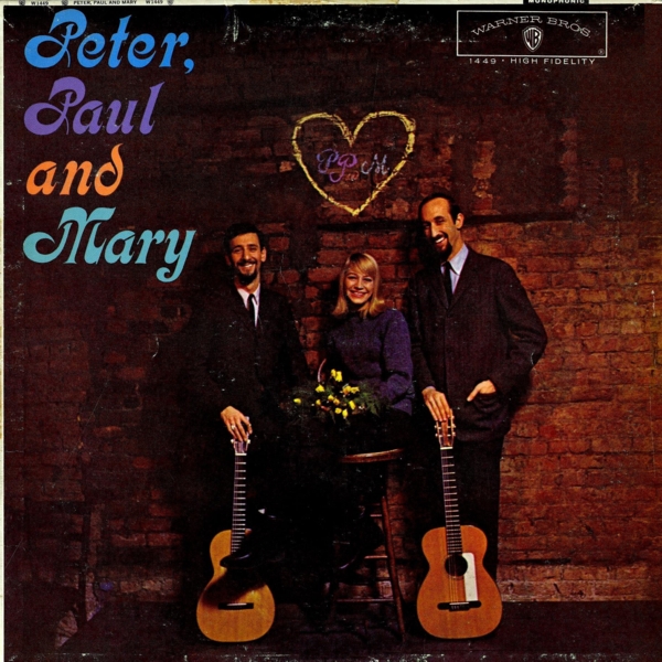 Peter, Paul and Mary by Peter, Paul and Mary (Album, Folk