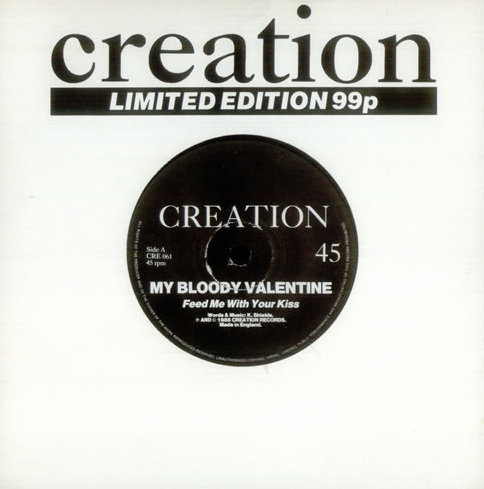 Feed Me With Your Kiss / Emptiness Inside by my bloody valentine