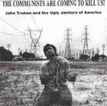 John Trubee and The Ugly Janitors of America - Shredded Bread Crumbs ...
