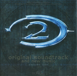 Martin O'Donnell & Michael Salvatori - Halo 2 Original Soundtrack and New Music Volume One