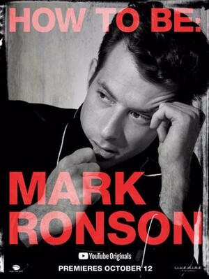 How to Be: Mark Ronson (Film, Music Documentary): Reviews, Ratings ...