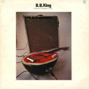 Indianola Mississippi Seeds by B.B. King (Album, Electric Blues