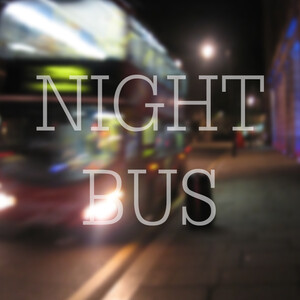 The Owl Service: A Guide to Night Bus - Rate Your Music