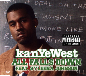 Kanye West - All Falls Down (Edited) - Rate Your Music