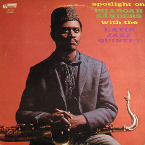 Oh! Pharoah! - The Complete Pharoah Sanders Performance