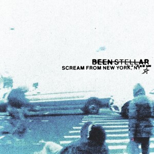 Scream from New York, NY - Been Stellar
