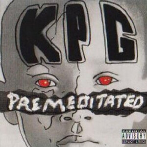 Premeditated by KPG (Album, Hip Hop): Reviews, Ratings, Credits 