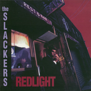 The Slackers - Redlight - Lyrics and ratings - Rate Your Music