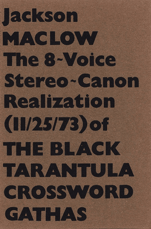 Jackson Mac Low The 8 Voice Stereo Canon Realization (11/25/73) of Jackson Mac Low The 8 Voice Stereo Canon Realization (11/25/73) of