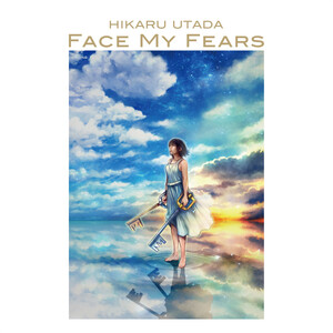 Face My Fears by 宇多田ヒカル [Hikaru Utada] (Single, Future Bass