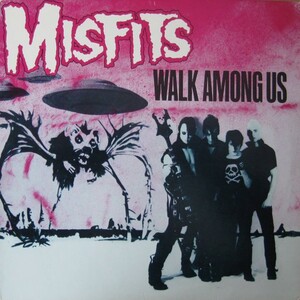 Misfits - Walk Among Us