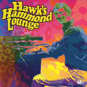 Alan Hawk Alan Hawkshaw - Here's the Hawk 2 - Rate Your Music