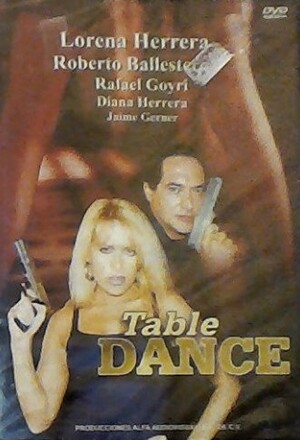 Table Dance (Film): Reviews, Ratings, Cast and Crew - Rate Your Music