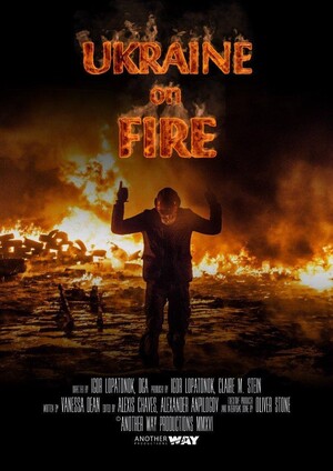 Ukraine on Fire (Film, War Documentary): Reviews, Ratings, Cast and ...