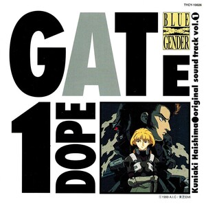 Blue Gender Original Soundtrack Vol.1: Dope Gate by 蓜島邦明 