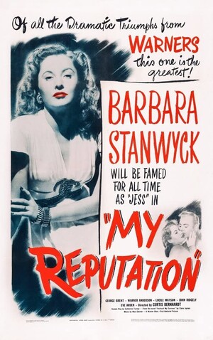My Reputation (Film, Melodrama): Reviews, Ratings, Cast and Crew - Rate ...