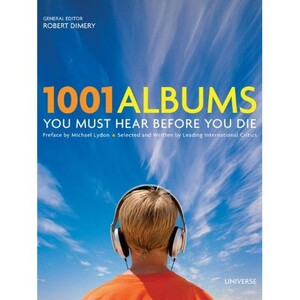 1001 Albums You Must Hear Before You Die [Page 2] - Rate Your Music