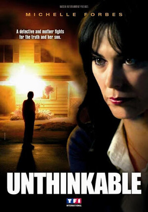 Unthinkable (Film): Reviews, Ratings, Cast and Crew - Rate Your Music