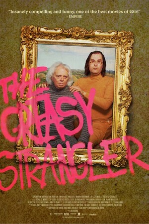 The Greasy Strangler (Film, Gross-Out Comedy): Reviews, Ratings, Cast ...