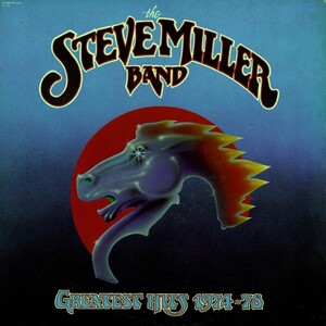 Steve Miller Band - Greatest Hits 1974-78