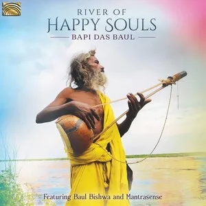 River of Happy Souls by Bapi Das Baul album cover