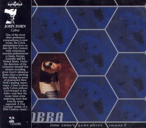 Cobra: John Zorn's Game Pieces, Volume 2 by John Zorn album cover