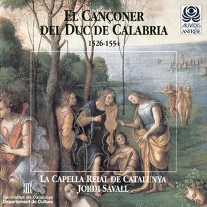 El cançoner del Duc de Calabria 1526-1554
