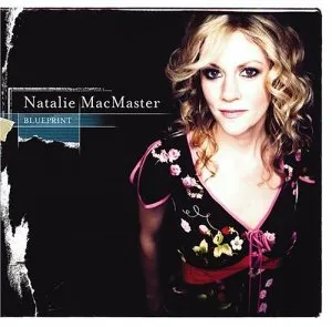 Blueprint by Natalie MacMaster album cover