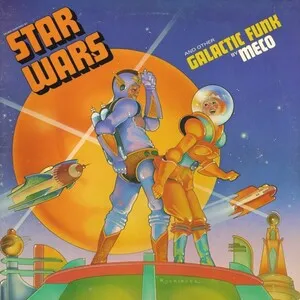 Music Inspired by Star Wars and Other Galactic Funk by Meco album cover