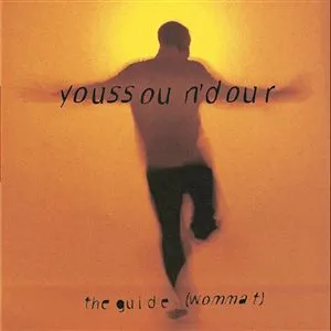 The Guide (Wommat) by Youssou N'Dour album cover