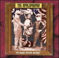Plays the Classic Rock Hits: Ye Olde Space Bande by The Moog Cookbook album cover