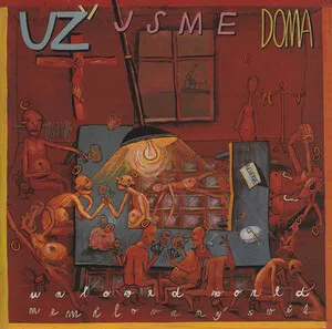 Nemilovaný svět by Už Jsme Doma album cover