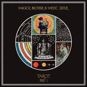 Tarot Part I by Magick Brother & Mystic Sister album cover