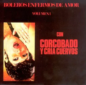 Boleros enfermos de amor Volumen I