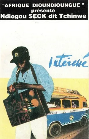 Intéressé by Ndiogou Seck dit Tchînwe album cover
