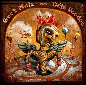 Déjà Voodoo by Gov't Mule album cover