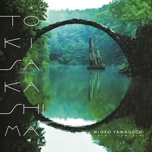 Tokisakashima トキサカシマ by Mioko Yamaguchi album cover
