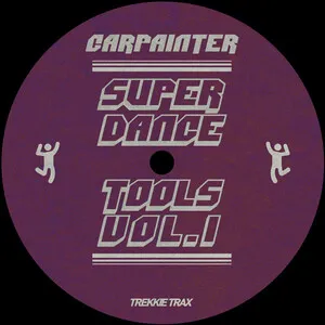 Super Dance Tools Vol. 1 by Carpainter album cover