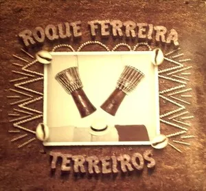 Terreiros by Roque Ferreira album cover
