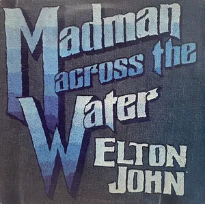 Madman Across the Water by Elton John album cover