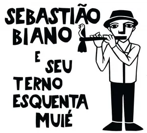 Sebastião Biano e seu terno esquenta muié by Sebastião Biano album cover