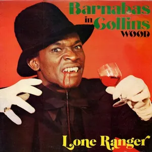 Barnabas in Collins Wood by Lone Ranger album cover