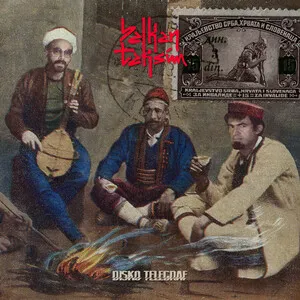 Disko telegraf by Balkan Taksim album cover