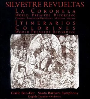 La coronela; Itinerarios; Colorines by Silvestre Revueltas album cover