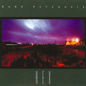 Hex by Bark Psychosis album cover